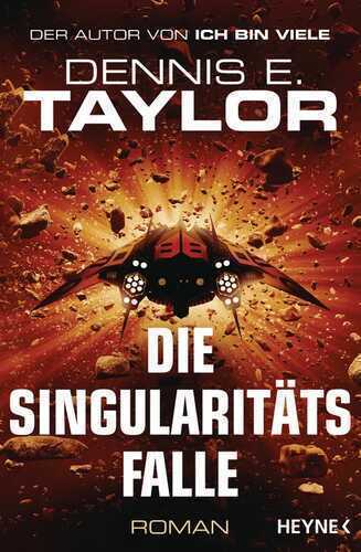 Die Singularitätsfalle — Dennis. E Taylor