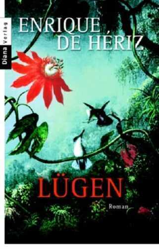 Lügen — Enrique de Hériz