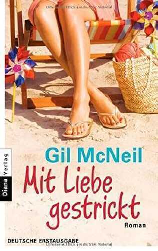 Mit Liebe gestrickt — Gil McNeil