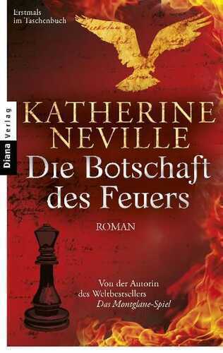 Die Botschaft des Feuers — Katherine Neville
