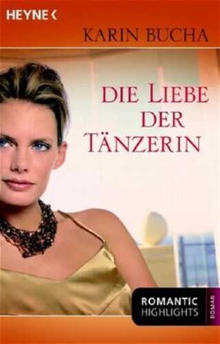 Die Liebe der Tänzerin