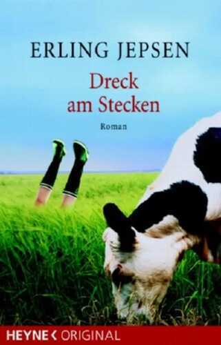 Dreck am Stecken — Erling Jepsen