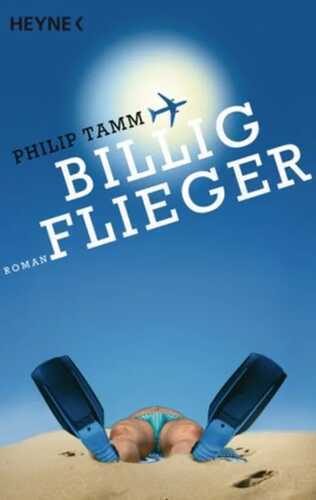 Billigflieger — Philip Tamm