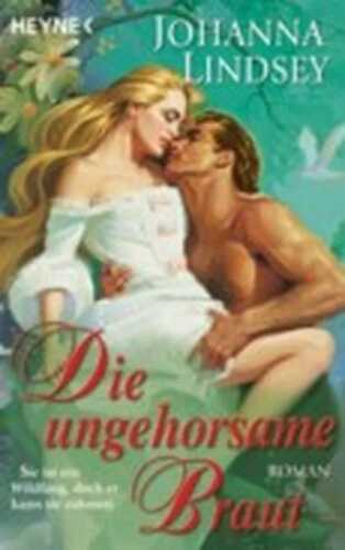 Die ungehorsame Braut