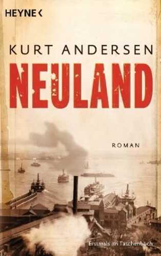 Neuland — Kurt Andersen