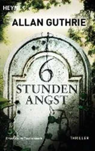 6 Stunden Angst