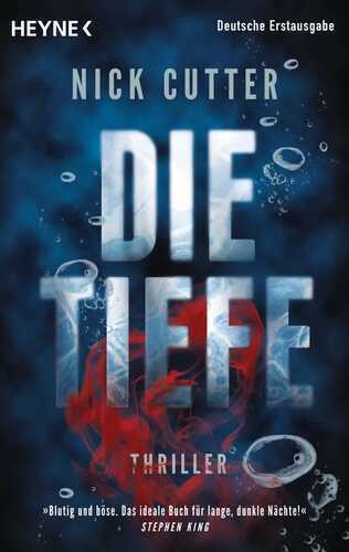 Die Tiefe — Nick Cutter