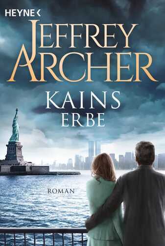 Kains Erbe — Jeffrey Archer