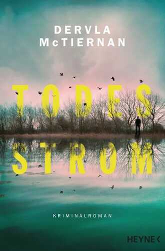 Todesstrom — Dervla Mctiernan