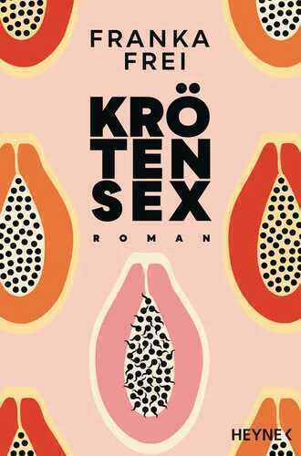Krötensex — Franka Frei