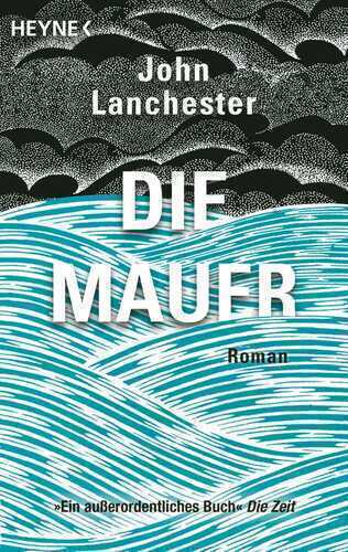Die Mauer — John Lanchester
