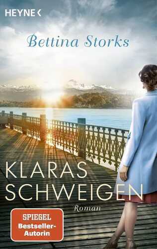 Klaras Schweigen — Bettina Storks
