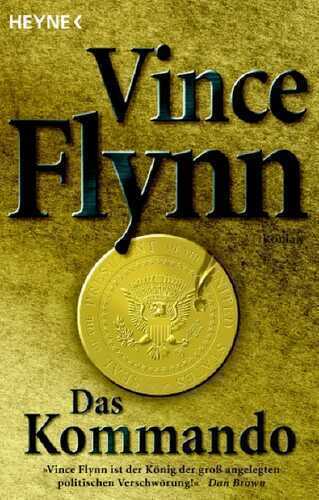 Das Kommando — Vince Flynn