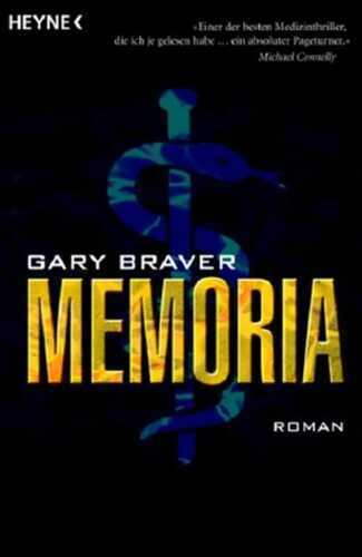 Memoria — Gary Braver,