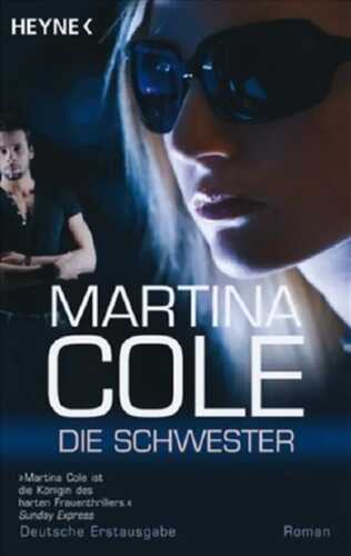 Die Schwester — Martina Cole