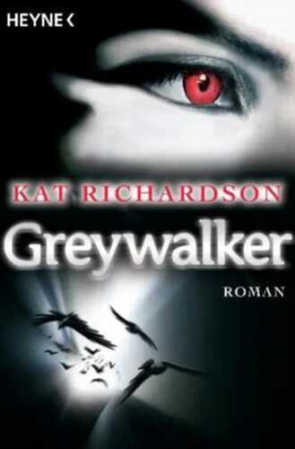 Greywalker — Kat Richardson