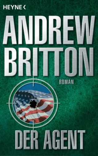 Der Agent — Andrew Britton