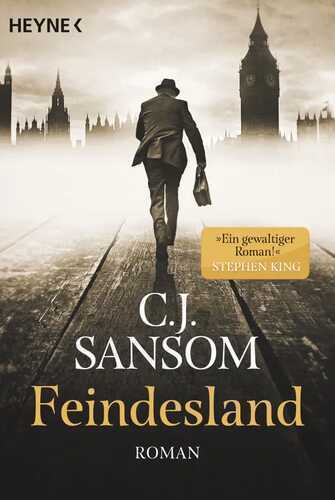 Feindesland — C. J. Sansom