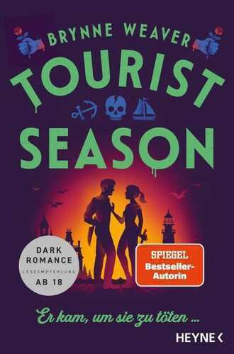 Tourist Season — Er kam, um sie zu töten ...