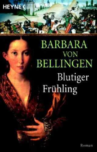 Blutiger Frühling — Barbara von Bellingen