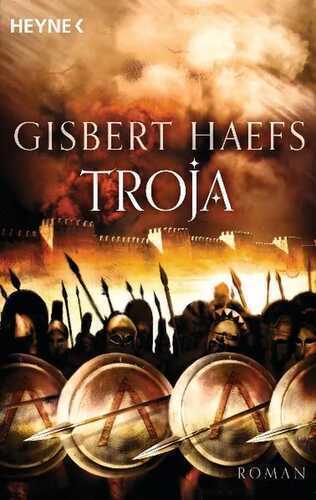 Troja — Gisbert Haefs
