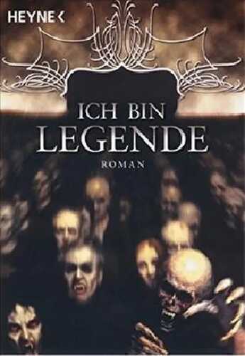 Ich bin Legende — Richard Matheson
