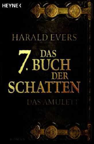 Das Amulett — Harald Evers