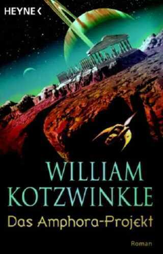Das Amphora-Projekt — William Kotzwinkle
