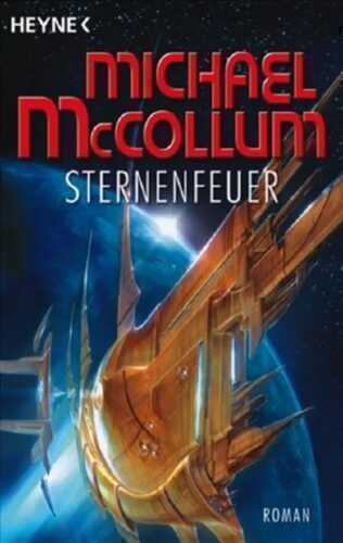 Sternenfeuer — Michael McCollum
