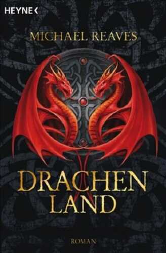 Drachenland — Michael Reaves