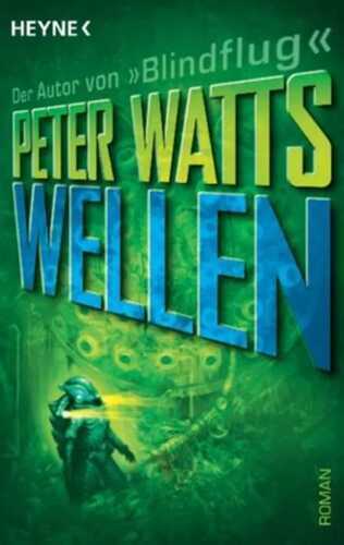 Wellen — Peter Watts
