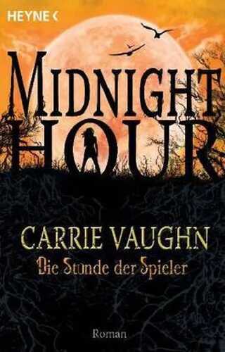 Midnight Hour - Die Stunde der Spieler