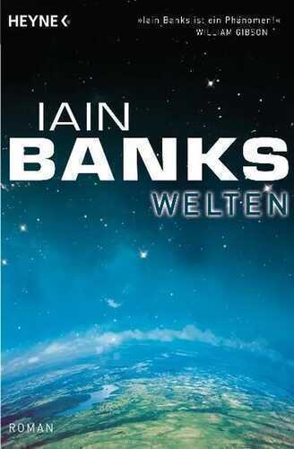Welten — Iain Banks