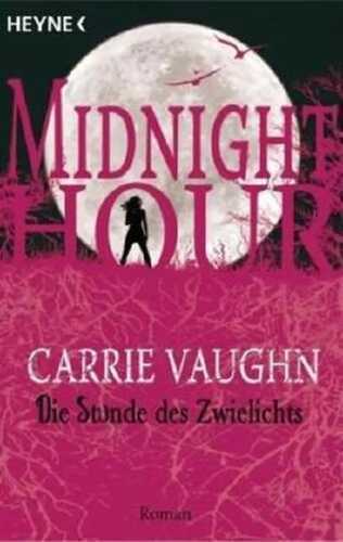 Midnight Hour - Die Stunde des Zwielichts