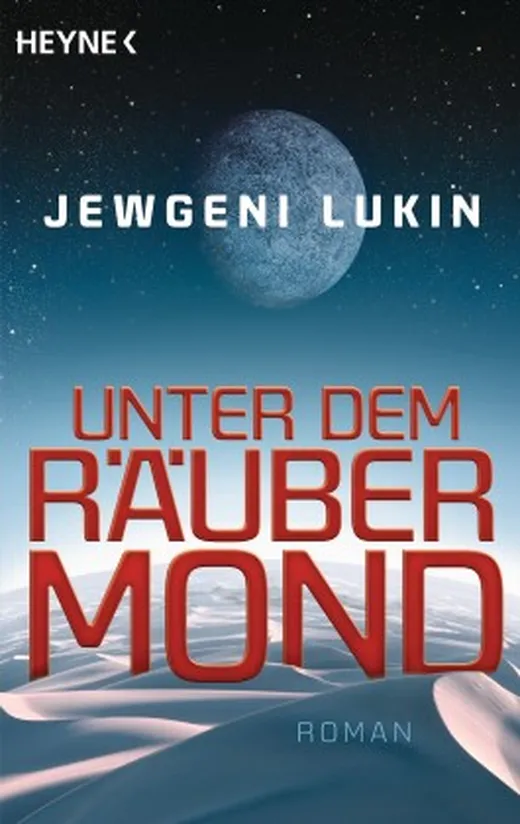Unter dem Räubermond