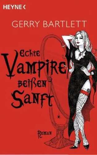 Echte Vampire beißen sanft