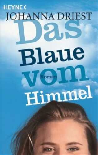 Das Blaue vom Himmel