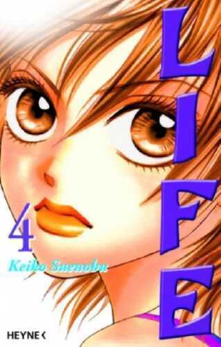 Life. Bd. 4 — Keiko Suenobu