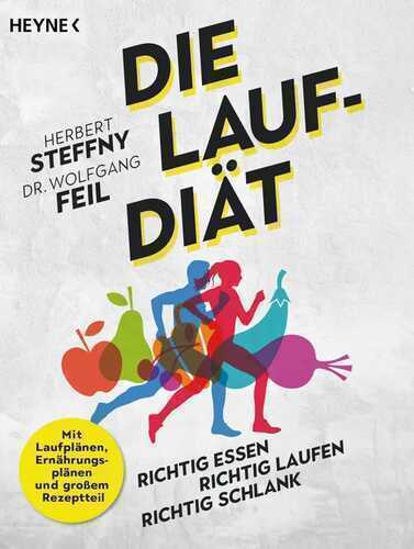 Die Lauf-Diät — Herbert Steffny