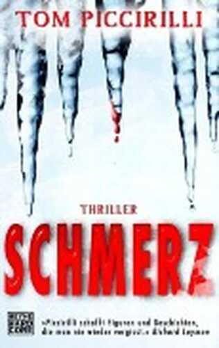Schmerz — Tom Piccirilli