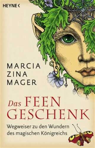 Das Feen-Geschenk — Marcia Z Mager