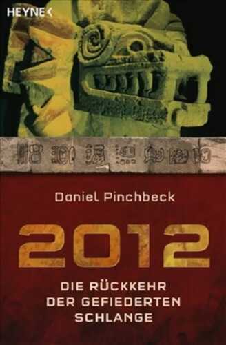 2012 — Daniel Pinchbeck