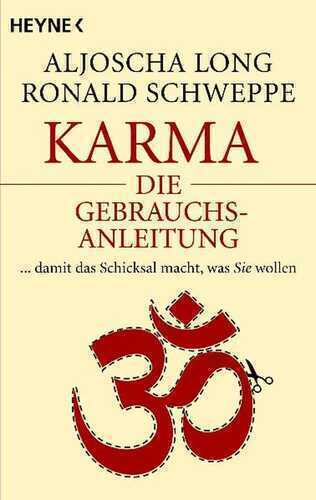 Karma – die Gebrauchsanleitung