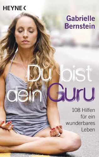 Du bist dein Guru