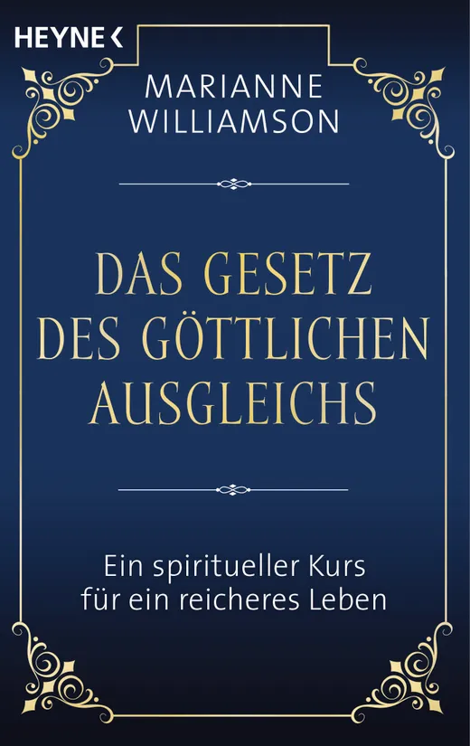 Das Gesetz des göttlichen Ausgleichs