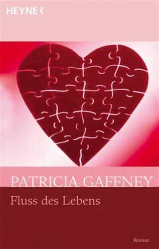 Fluss des Lebens — Patricia Gaffney