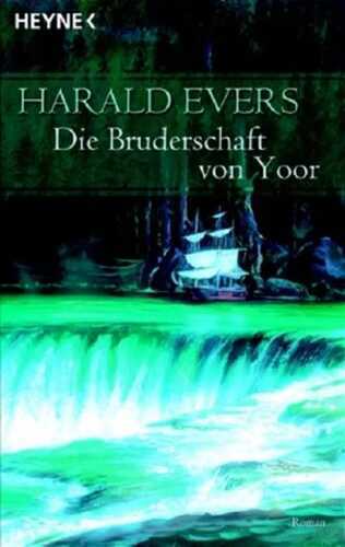 Die Bruderschaft von Yoor