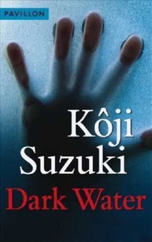 Dark Water — Koji Suzuki