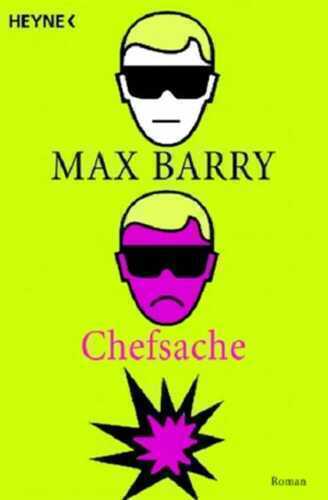 Chefsache — Max Barry