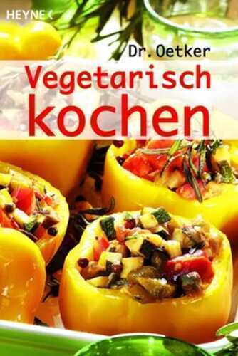 Vegetarisch kochen — Dr. Oetker